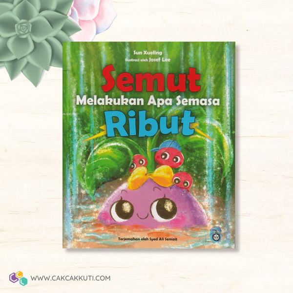 B1067 - Semut Melakukan Apa Semasa Ribut
